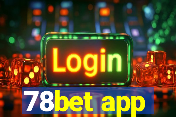 78bet app